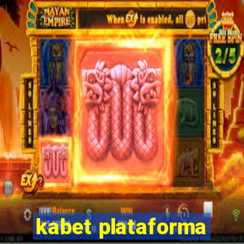 kabet plataforma